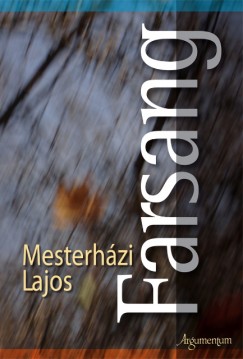 Mesterh�zi Lajos - Farsang
