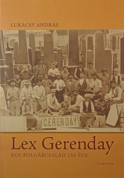 Lukcsy Andrs - Lex Gerenday - dediklt