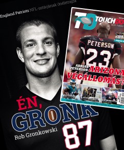 Rob Gronkowski - �n, Gronk