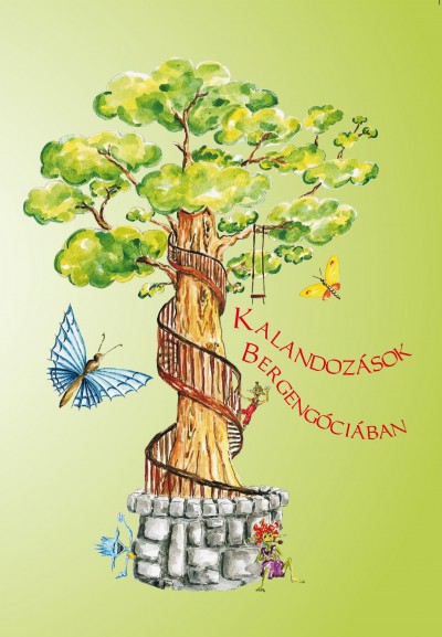 - Kalandozások Bergengóciában