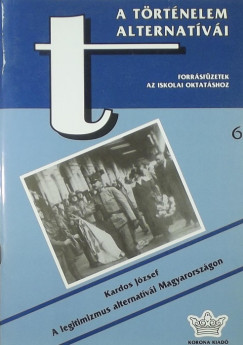 A legitimizmus alternatvi Magyarorszgon (1918-1946)