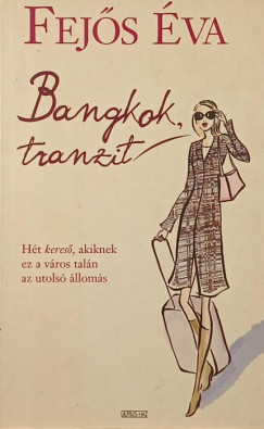 Fejs va - Bangkok, tranzit