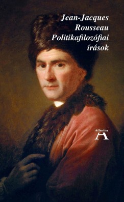 Jean-Jacques Rousseau - Mikls Tams   (Szerk.) - Politikafilozfiai rsok