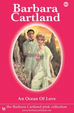 Cartland Barbara - Barbara Cartland - An Ocean of Love