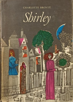 Charlotte Brontë - Shirley