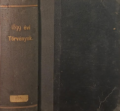 Az 1899. �vi t�rv�nyek gy�jtem�nye