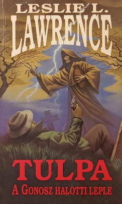 Leslie L. Lawrence - Tulpa