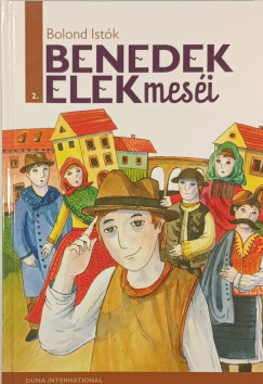 Benedek Elek - Bolond Istók