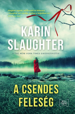 Karin Slaughter - A csendes felesg