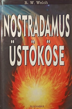 R. W. Welch - Nostradamus üstököse