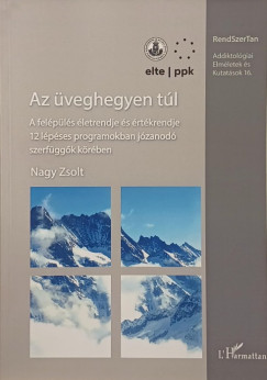 Nagy Zsolt - Az veghegyen tl