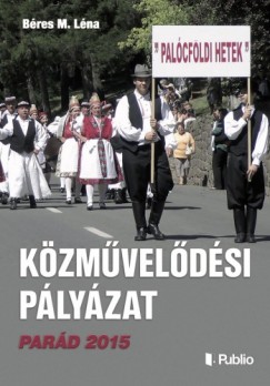 Béres M. Léna - Közművelődési Pályázat Parád 2015