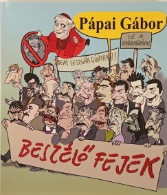 Pápai Gábor - Beszélő fejek