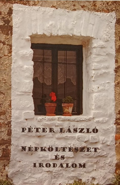 Pter Lszl - Npkltszet s irodalom - dediklt