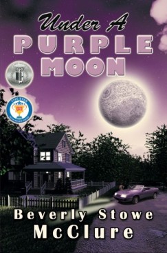Beverly Stowe Mcclure - Under a Purple Moon