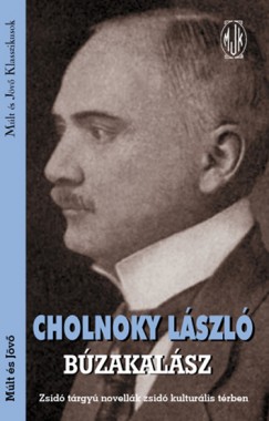 Cholnoky Lszl - Bzakalsz