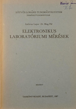 Ambrus Lajos - Dr. Mag Pl - Elektronikus laboratriumi mrsek