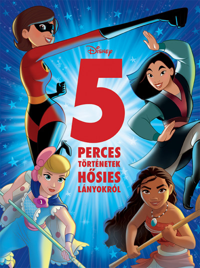  - Disney - 5 perces történetek hõsies lányokról