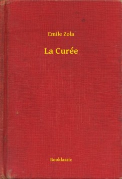 �mile Zola - La Cur�e