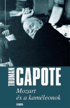 Truman Capote - Mozart s a kamleonok