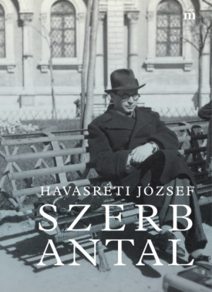 Havasr�ti J�zsef - Szerb Antal