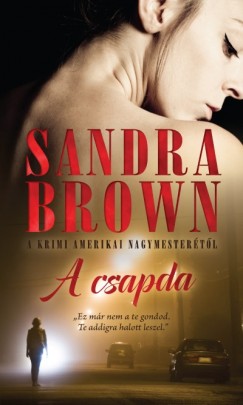 Sandra Brown - A csapda