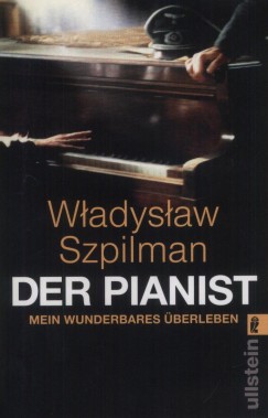 Wladyslaw Szpilman - Der Pianist - Mein Wunderbares berleben