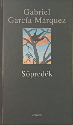 Gabriel García Márquez - Söpredék