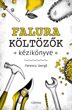 Ferencz Gerg - Falura kltzk kziknyve