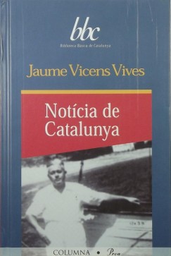 Jaume Vicens Vives - Notcia de Catalunya