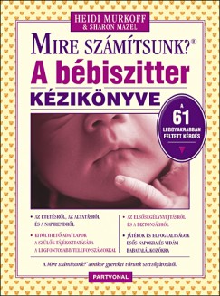 Sharon Mazel - Heidi Murkoff - A bbiszitter kziknyve