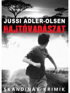 Jussi Adler-Olsen - Adler-Olsen Jussi - Hajtvadszat