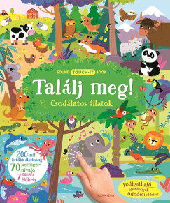 Tallj meg! - Csodlatos llatok
