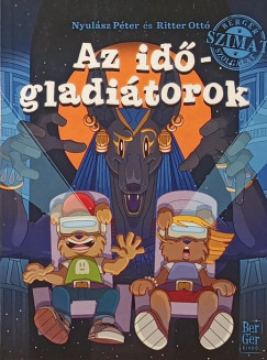 Nyul�sz P�ter - Ritter Ott� - Az id�gladi�torok