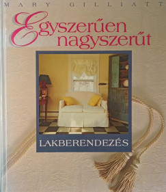 Mary Gilliatt - Egyszeren nagyszert