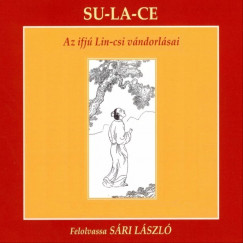 S�ri L�szl� - Az ifj� Lin-csi v�ndorl�sai