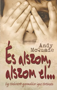 Andy Mcquade - És alszom, alszom el...