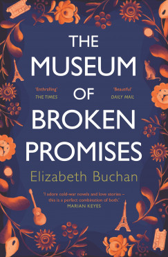 Elizabeth Buchan - The Museum of Broken Promises