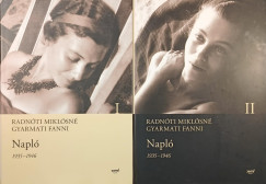 Radnti Miklsn Gyarmati Fanni - Napl 1935-1946 I-II.