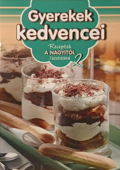 Nagy Mária (Szerk.) - Gyerekek kedvencei