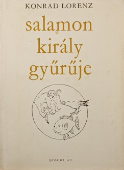 Konrad Lorenz - Salamon király gyűrűje