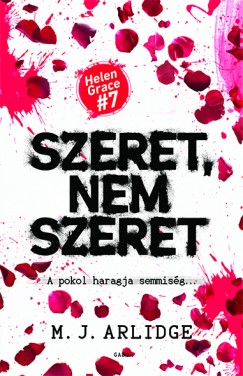 M. J. Arlidge - Szeret, nem szeret