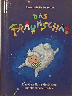 Anne Isabelle Le Touzé - Das Traumschaf