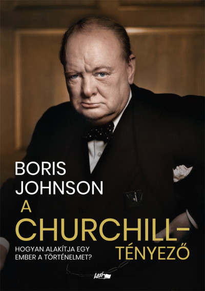 Boris Johnson - A Churchill-tényezõ