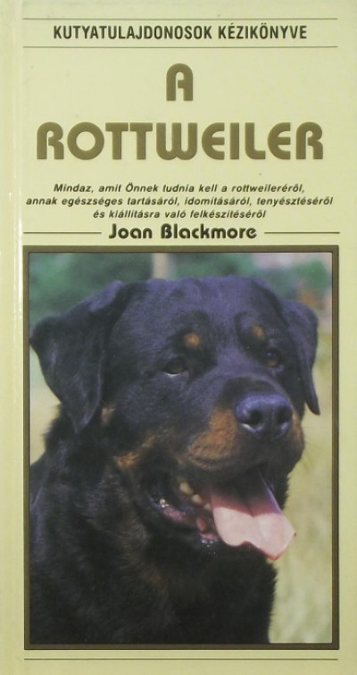Joan Blackmore - A rottweiler