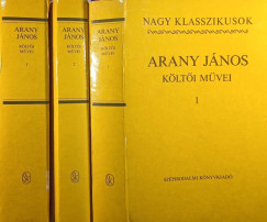 Arany Jnos - Arany Jnos klti mvei 1-3.
