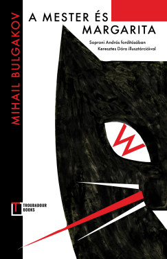 Mihail Bulgakov - Mester és Margita