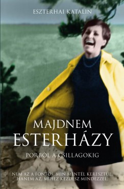 Eszterhai Katalin - Majdnem Esterhzy