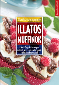 Tor Elza   (Szerk.) - Illatos muffinok