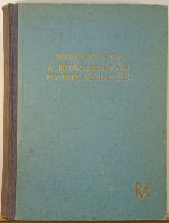 Mitrovics Gyula - A malkots szemllete
